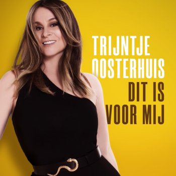 Trijntje Oosterhuis Ik Kan Het Niet Alleen