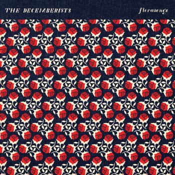 The Decemberists The Harrowed and the Haunted