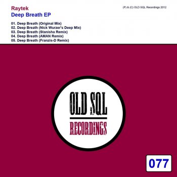 Raytek Deep Breath (Franzis-D Remix)