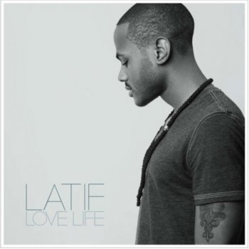 Latif Crazy Love