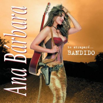 Ana Bárbara Bandido