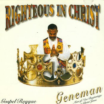 Geneman Righteous In Christ