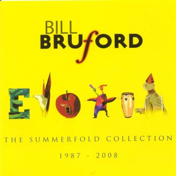 Bill Bruford The Sound of Surprise