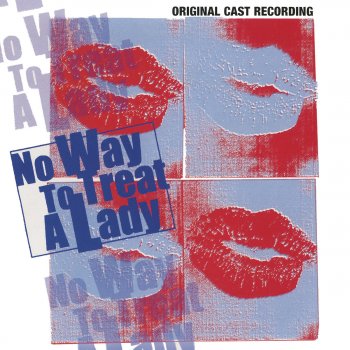 Original Cast Recording I Have Noticed a Change/Once More From the Top (reprise)