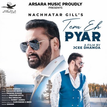 Nachhatar Gill Tera Eh Pyar