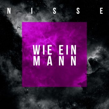 Nisse Wie ein Mann