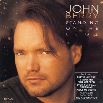 John Berry Standing On The Edge Of Goodbye