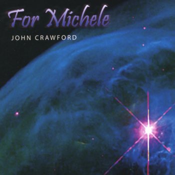 Исполнитель John Crawford, альбом For Michele