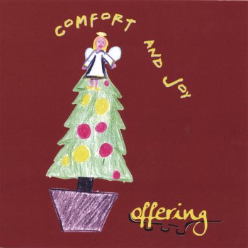 Исполнитель Offering, альбом Comfort and Joy