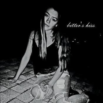 Bitter's Kiss No One Will