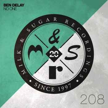 Ben Delay No One - Superdope Mix
