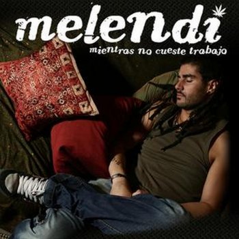 Melendi Arriba extremoduro