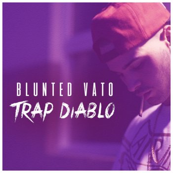 Blunted Vato Trap Diablo