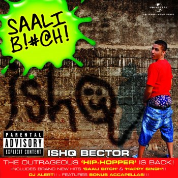 IshQ Bector, Shree D, Shibani Kashyup & DJ ish-N Saali Bitch