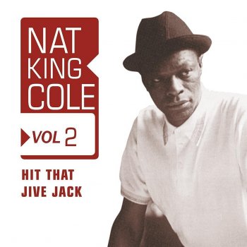 The Nat King Cole Trio Jack the Bellboy