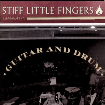 Stiff Little Fingers Guitar & Drum