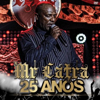 Mr. Catra O Senhor é Meu Pastor