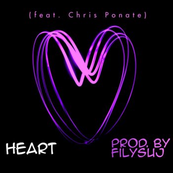 filysUJ Heart (feat. Chris Ponate)