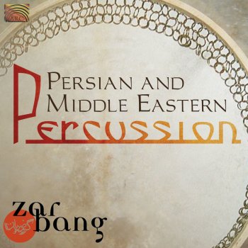 Pejman Hadadi feat. Javid Afsari Rad & Zarbang Cycle of Fire (Arr. Zarbang)