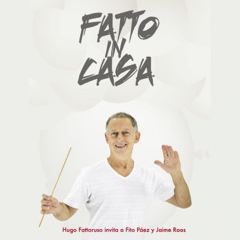 Hugo Fattoruso Mi Canción