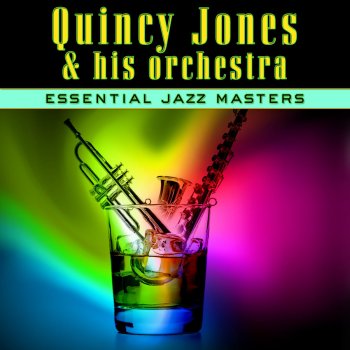 Quincy Jones and His Orchestra Take Five