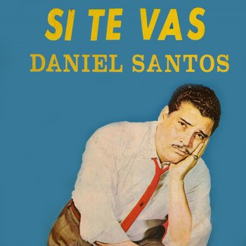 Daniel Santos Como Me da la Gana