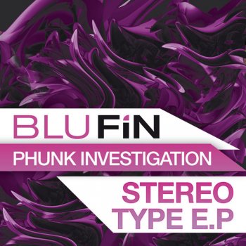 Phunk Investigation Dark Bass