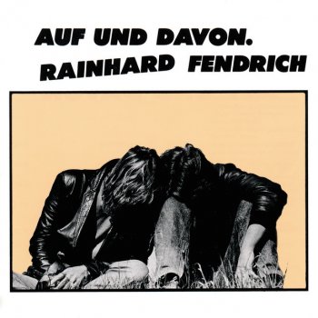 Rainhard Fendrich Auf und davon