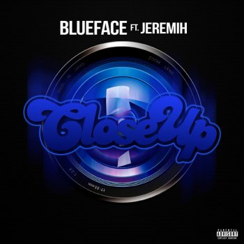 Blueface Close Up (feat. Jeremih)