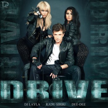 DJ Layla feat. Radu Sirbu & Dee-Dee Drive - Peak up Remix