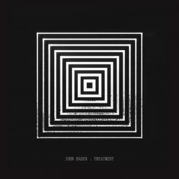 John Haden The Treatment