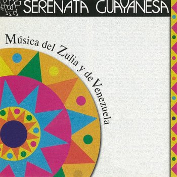Serenata Guayanesa Madre Solo Hay Una