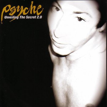 Psyche Unveiling the Secret - Cellmod Remix