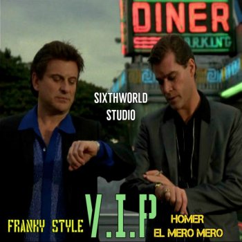 Franky Style feat. Homer El Mero Mero V.I.P