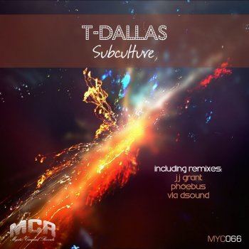 Исполнитель T-Dallas, альбом Subculture