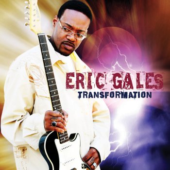 Eric Gales Transformation