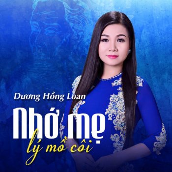 Dương Hồng Loan Đâu ngờ tình dang dỡ