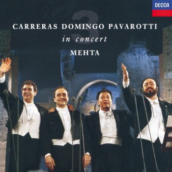 Eduardo di Capua, Alfredo Mazzucchi, José Carreras, Plácido Domingo, Luciano Pavarotti, Orchestra Del Teatro Dell'Opera Di Roma, Orchestra del Maggio Musicale Fiorentino & Zubin Mehta 'O sole mio