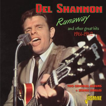Del Shannon Runaway (Alt Version)