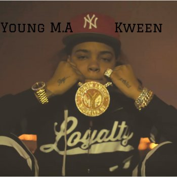 Young M.A Kween