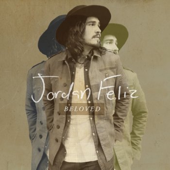 Jordan Feliz Dancing Through the Fire