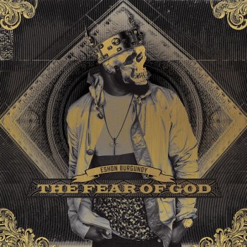 Eshon Burgundy feat. Shai Linne The Fear of the Lord