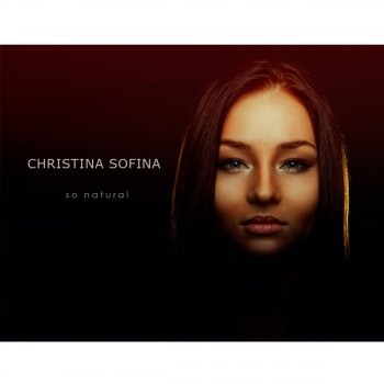 Исполнитель Christina Sofina, альбом So Natural