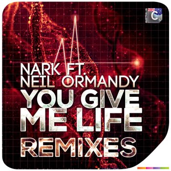 Исполнитель NarK feat. Neil Ormandy, альбом You Give Me Life Remixes