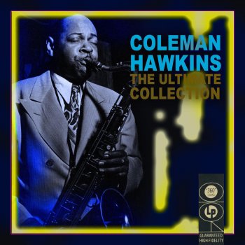 Coleman Hawkins Miss Hannah