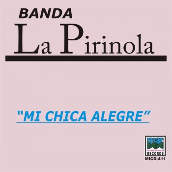 Banda La Pirinola Asi Te Quiero Yo