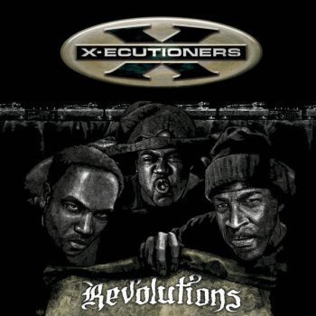 The X-Ecutioners Get With It