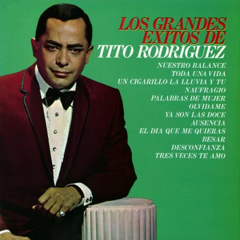 Tito Rodriguez Ya Son Las Doce