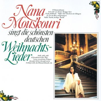 Nana Mouskouri Ich Steh an Deiner Krippe Hier