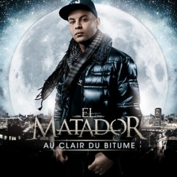 El Matador feat. Sarah Riani S'il ne me restait